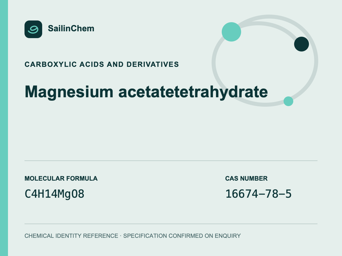 Magnesium acetate tetrahydrate (CAS 16674-78-5) chemical identity reference